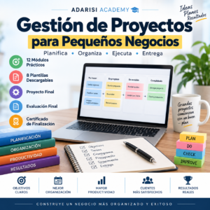 Curso de Gestión de Proyectos para Pequeños Negocios – Adarisi Academy
